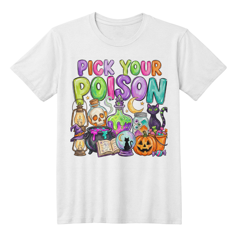 Pick Your Poison - T-shirt